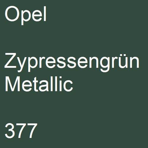 Opel, Zypressengrün Metallic, 377.